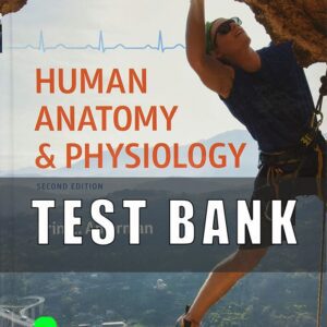 Test Bank for Human Anatomy and Physiology 2nd Edition Amerman