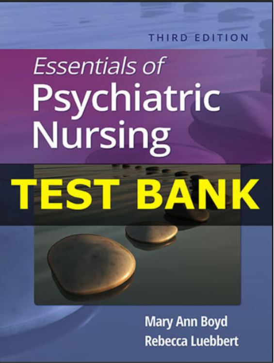 Test Bank for Essentials of Psychiatric Nursing 3nd Edition Mary Ann Boyd