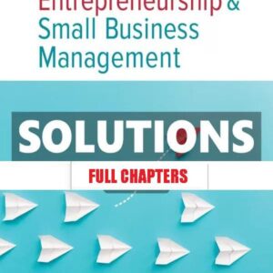 Solutions Manual for Canadian Entrepreneurship And Small Business Management 12th Canadian Edition Balderson