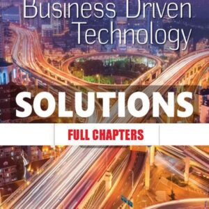 Solutions Manual for Business Driven Technology 10th Edition Baltzan