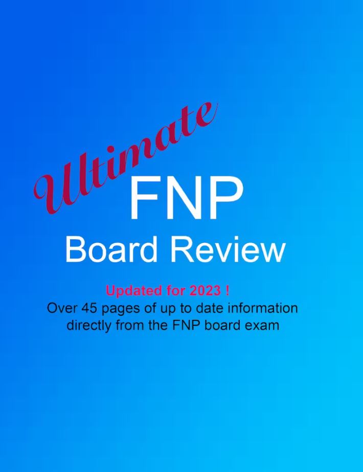 UPDATED for 2023! FNP exam review, fnp exam review, FNP board review, fnp board review, FNp review, fnp review, FNp, fnp study guide,