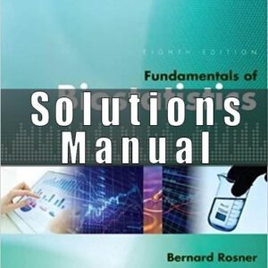 Solutions Manual for Fundamentals of Biostatistics 8th Edition Rosner
