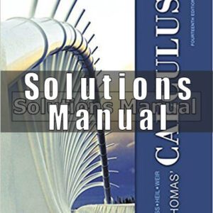 Solutions Manual for Thomas Calculus 14th Edition Hass