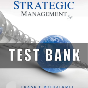 Test Bank Strategic Management 5th Edition
