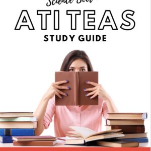 ATI TEAS Science Section STUDY GUIDE Most Updated Version