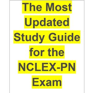 Study Guide for the NCLEX-PN Exam