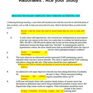HESI EXIT RN EXAM COMPLETE NEW VERSION AUTHENTIC 2020, with Rationales