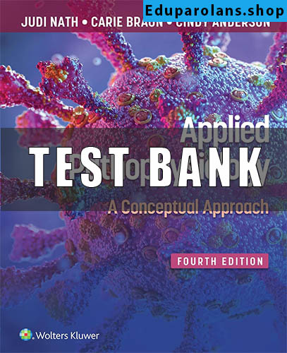Test bank for Applied Pathophysiology A Conceptual Approach 4th Edition