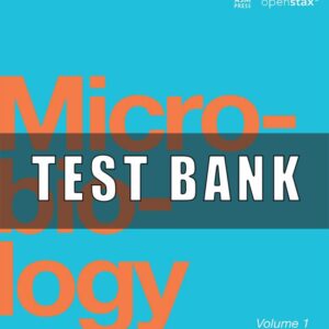Test Bank for Microbiology openstax