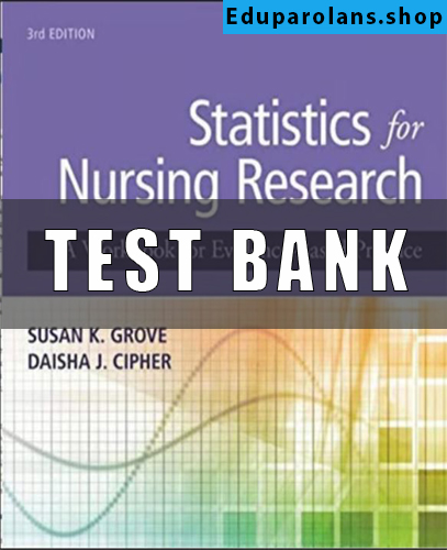 test bank for Statistics for Nursing Research 3rd Edition