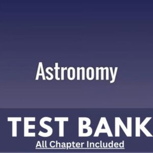 Test Bank for Astronomy 1st Edition Fraknoi