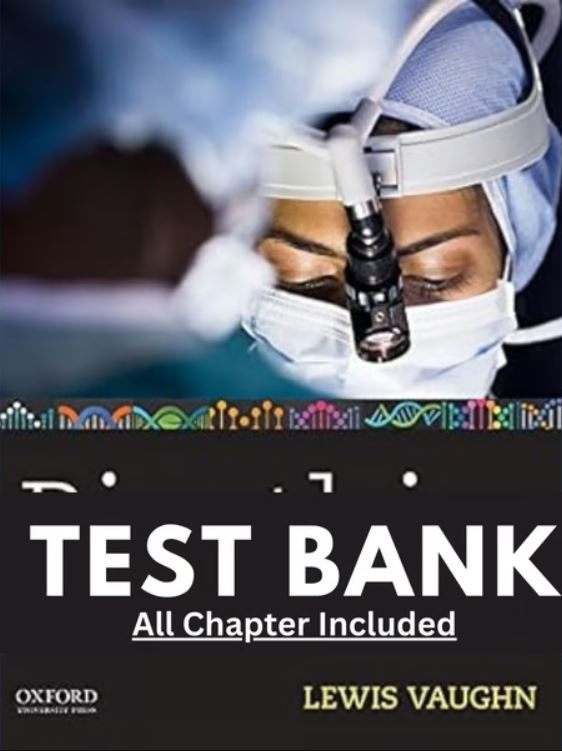 Test Bank for Bioethics Principles Issues and Cases 4th Edition Vaughn