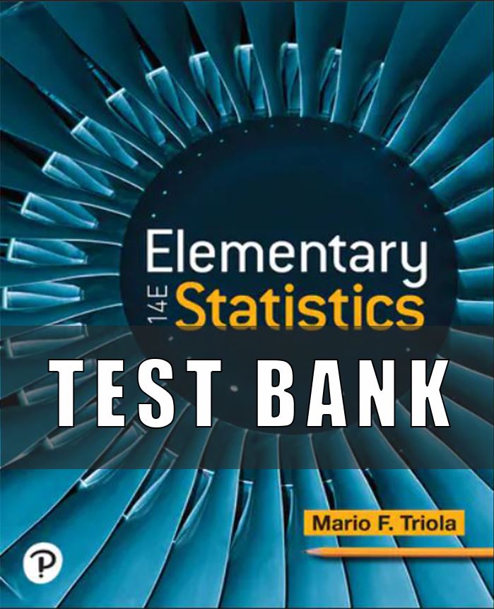 Test Bank For Elementary Statistics 14th Edition, Kindle Edition by MARIO F. TRIOLA